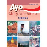 Image of AYO MENGENAL INDONESIA SUMATERA 2