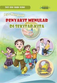 Image of AYO MENGENAL PENYAKIT MENULAR DISEKITAR KITA