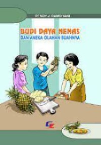 Image of BUDIDAYA NENAS DAN ANEKA OLAHAN BUAHNYA