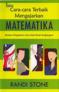 Image of CARA- CARA TERBAIK MENGAJARKAN MATEMATIKA
