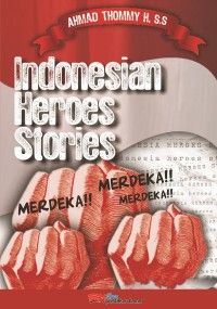 Image of INDONESIAN HEROES STORIES