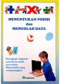 Image of MENENTUKAN POSISI DAN MENGOLAH DATA