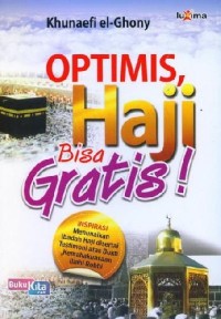 Image of Optimis Haji Bisa Gratis