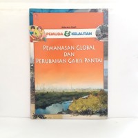 Image of PEMANASAN GLOBAL DAN PERUBAHAN GARIS PANTAI