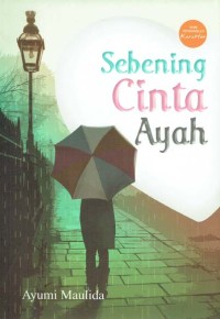 Image of Sebening Cinta Ayah