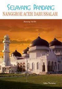 Image of SELAYANG PANDANG NANGGROE ACEH DARUSSALAM