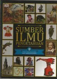 Image of SUMBER ILMU PENGETAHUAN JILID 8 ROBOT-HABITAT AMERIKA SELATAN